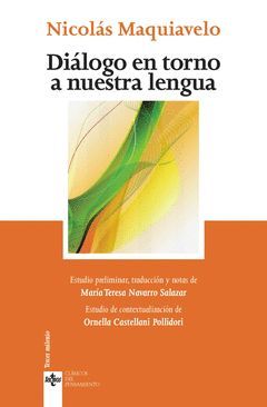 DIÁLOGO EN TORNO A NUESTRA LENGUA. TECNOS-CLAS. PENSAMIENTO-116