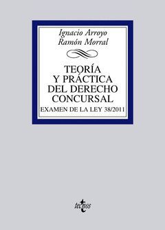 TEORÍA Y PRÁCTICA DEL DERECHO CONCURSAL