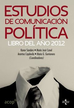 ESTUDIOS DE COMUNICACIÓN POLÍTICA. TECNOS-RUST