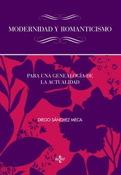 MODERNIDAD Y ROMANTICISMO. TECNOS-RUST