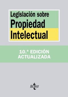 LEGISLACIÓN SOBRE PROPIEDAD INTELECTUAL