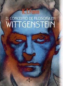 CONCEPTO DE FILOSOFÍA EN WITTGENSTEIN,EL. TECNOS-RUST