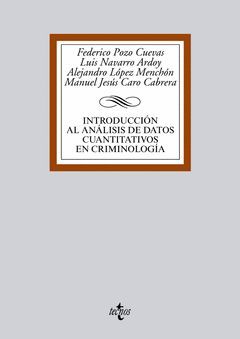 INTRODUCCIÓN AL ANÁLISIS DE DATOS CUANTITATIVOS EN CRIMINOLOGÍA