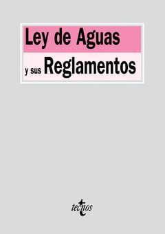 LEY DE AGUAS Y SUS REGLAMENTOS