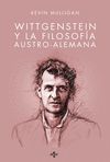 WITTGENSTEIN Y LA FILOSOFIA AUSTRO-ALEMANA.TECNOS-RUST