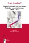 ESTADO DE DERECHO EN MUTACION TRABAJOS CONSTITUCIONALES 1954 -1973.TECNOS-137