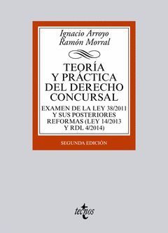 TEORÍA Y PRÁCTICA DEL DERECHO CONCURSAL