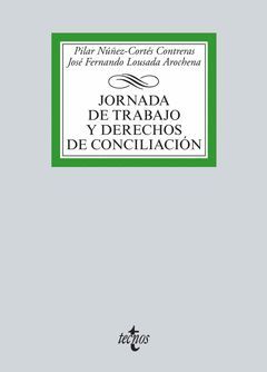 JORNADA DE TRABAJO Y DERECHOS DE CONCILIACIÓN