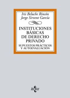 INSTITUCIONES BÁSICAS DE DERECHO PRIVADO