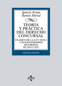 TEORÍA Y PRÁCTICA DEL DERECHO CONCURSAL