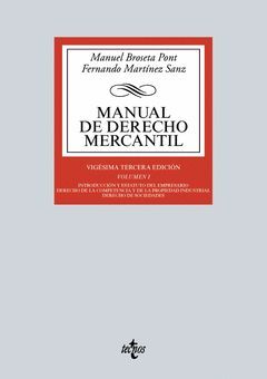 MANUAL DE DERECHO MERCANTIL. VOL. I