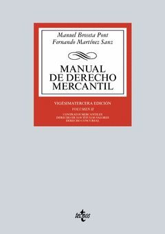 MANUAL DE DERECHO MERCANTIL.VOL-II.ED16.TECNOS