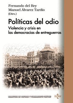 POLITICAS DEL ODIO.TECNOS