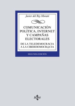 COMUNICACIÓN POLÍTICA, INTERNET Y CAMPAÑAS ELECTORALES