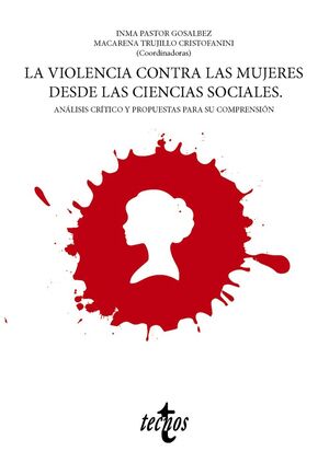 LA VIOLENCIA CONTRA LAS MUJERES DESDE LAS CIENCIAS SOCIALES