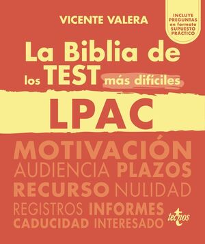 LA BIBLIA DE LOS TEST MÁS DIFÍCILES DE LA LPAC