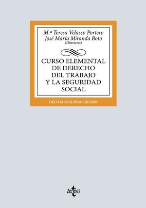 CURSO ELEMENTAL DE DERECHO DEL TRABAJO Y LA SEGURIDAD SOCIAL