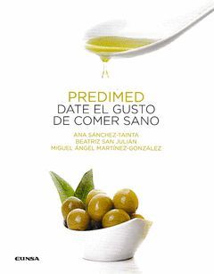 PREDIMED. DATE EL GUSTO DE COMER SANO.EUNSA
