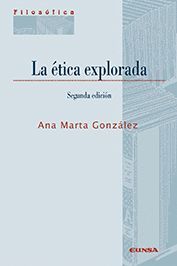 LA ETICA EXPLORADA