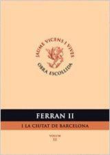 FERRAN II I LA CIUTAT DE BARCELONA (VOL.II)
