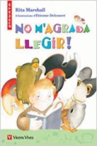 NO M'AGRADA LLEGIR!- PINYATA- VICENS VIVES