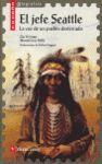 JEFE SEATTLE,EL. LA VOZ DE UN PUEBLO DESTERRADO.CUCAÑA