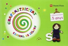 GRAFOMOTRICITAT. ESPIRAL DE COLORS 5 ANYS. BALEARS