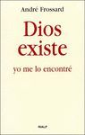 DIOS EXISTE. YO ME LO ENCONTRE.RIALP