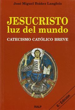 JESUCRISTO LUZ DEL MUNDO