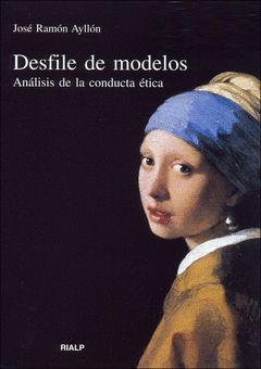 DESFILE DE MODELOS : ANALISIS DE LA CONDUCTA ETICA