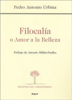 FILOCALIA O AMOR A LA BELLEZA