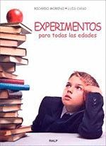 EXPERIMENTOS PARA TODAS LAS EDADES