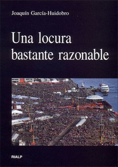 LOCURA BASTANTE RAZONABLE,UNA