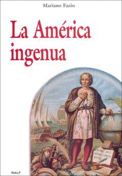 LA AMERICA INGENUA