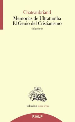 MEMORIAS DE ULTRATUMBA-EL GENIO DEL CRISTIANISMO