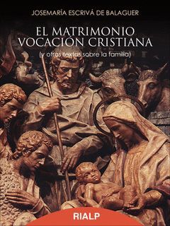 EL MATRIMONIO VOCACION CRISTIANA