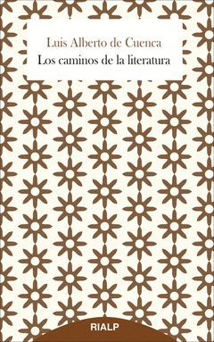 LOS CAMINOS DE LA LITERATURA.RIALP