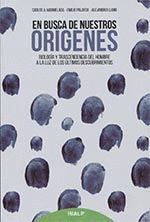 EN BUSCA DE NUESTROS ORIGENES