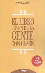 EL LIBRO JOVEN DE LA GENTE CON CLASE (RÚSTICA)