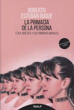 LA PRIMACÍA DE LA PERSONA