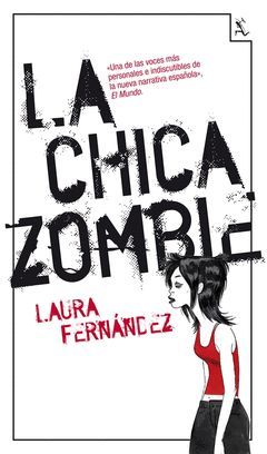 CHICA ZOMBIE, LA.SEIX BARRAL-RUST