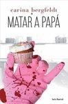 MATAR A PAPA.SEIX BARRAL-RUST