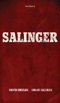 SALINGER (BIOGRAFIA).SEIX BARRAL-DURA