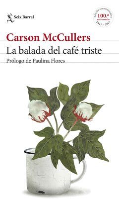 BALADA DEL CAFE TRISTE,LA.SB-RUST