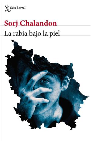 RABIA BAJO LA PIEL LA