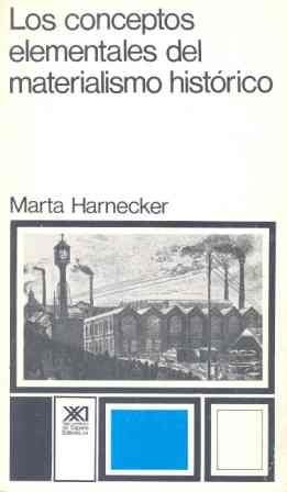 CONCEPTOS ELEMENTALES DEL MATERIALISMO HISTORICO, LOS.SXXI