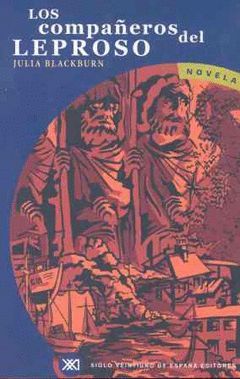 COMPAÑEROS DEL LEPROSO.S.XXI EDITORES