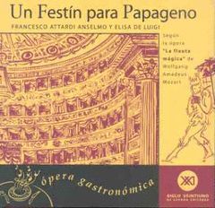 FESTIN PARA PAPAGENO.S.XXI