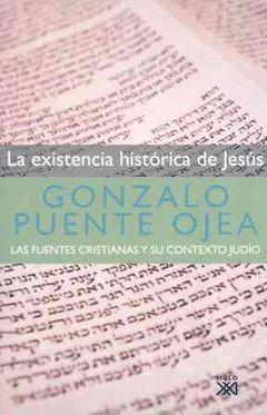 EXISTENCIA HISTORICA DE JESUS,LA.SIGLO XXI-RUST