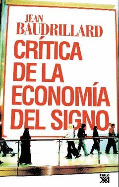 CRÍTICA DE LA ECONOMÍA POLÍTICA DEL SIGNO